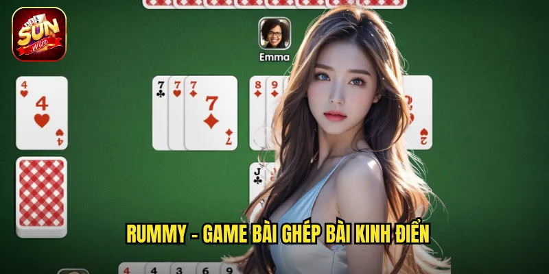 Rummy Sunwin BG - Trò Chơi Bài Quốc Tế Đầy Trí Tuệ 2 Rummy - Game bài ghép bài kinh điển